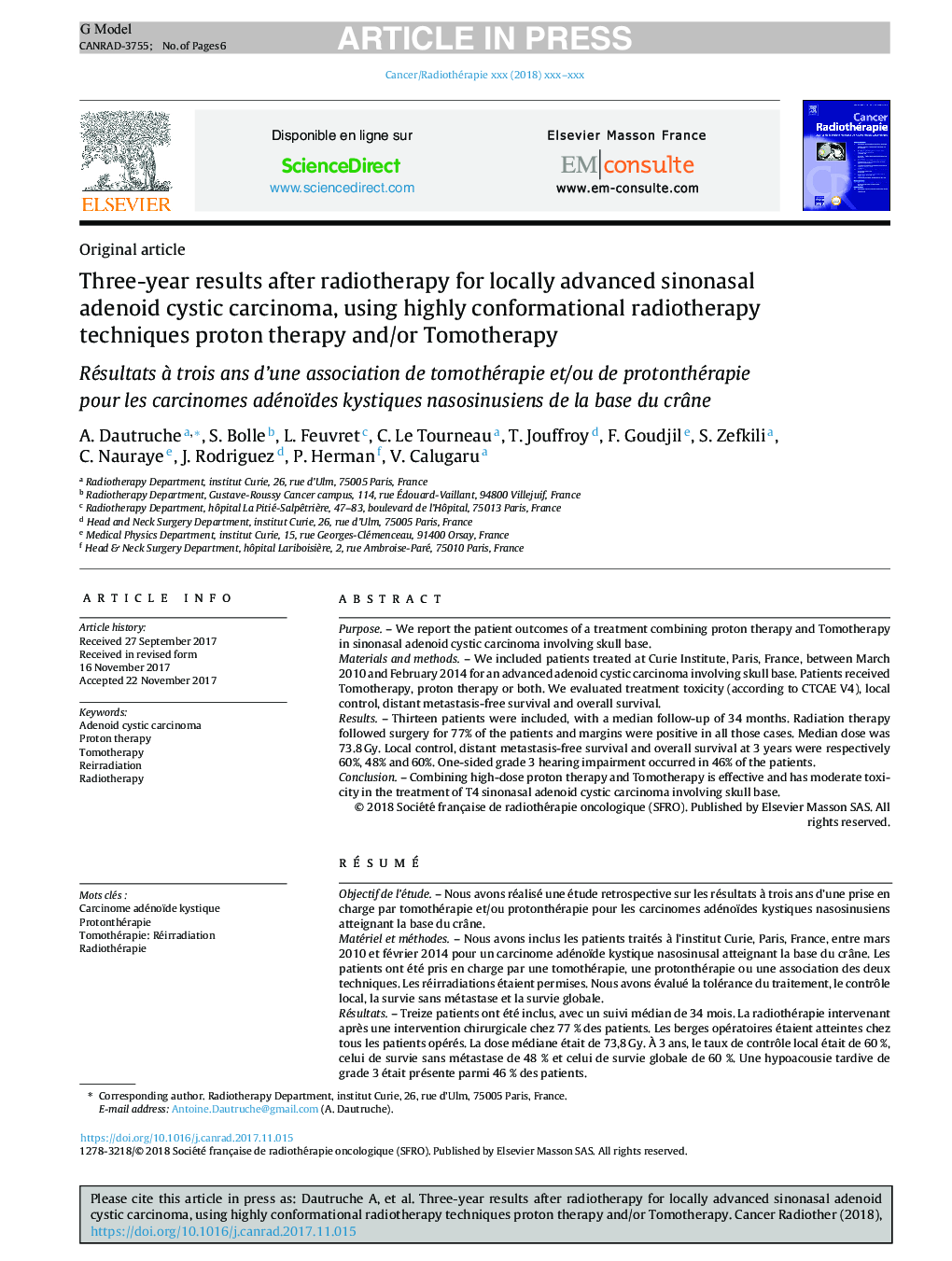 Three-year results after radiotherapy for locally advanced sinonasal adenoid cystic carcinoma, using highly conformational radiotherapy techniques proton therapy and/or Tomotherapy