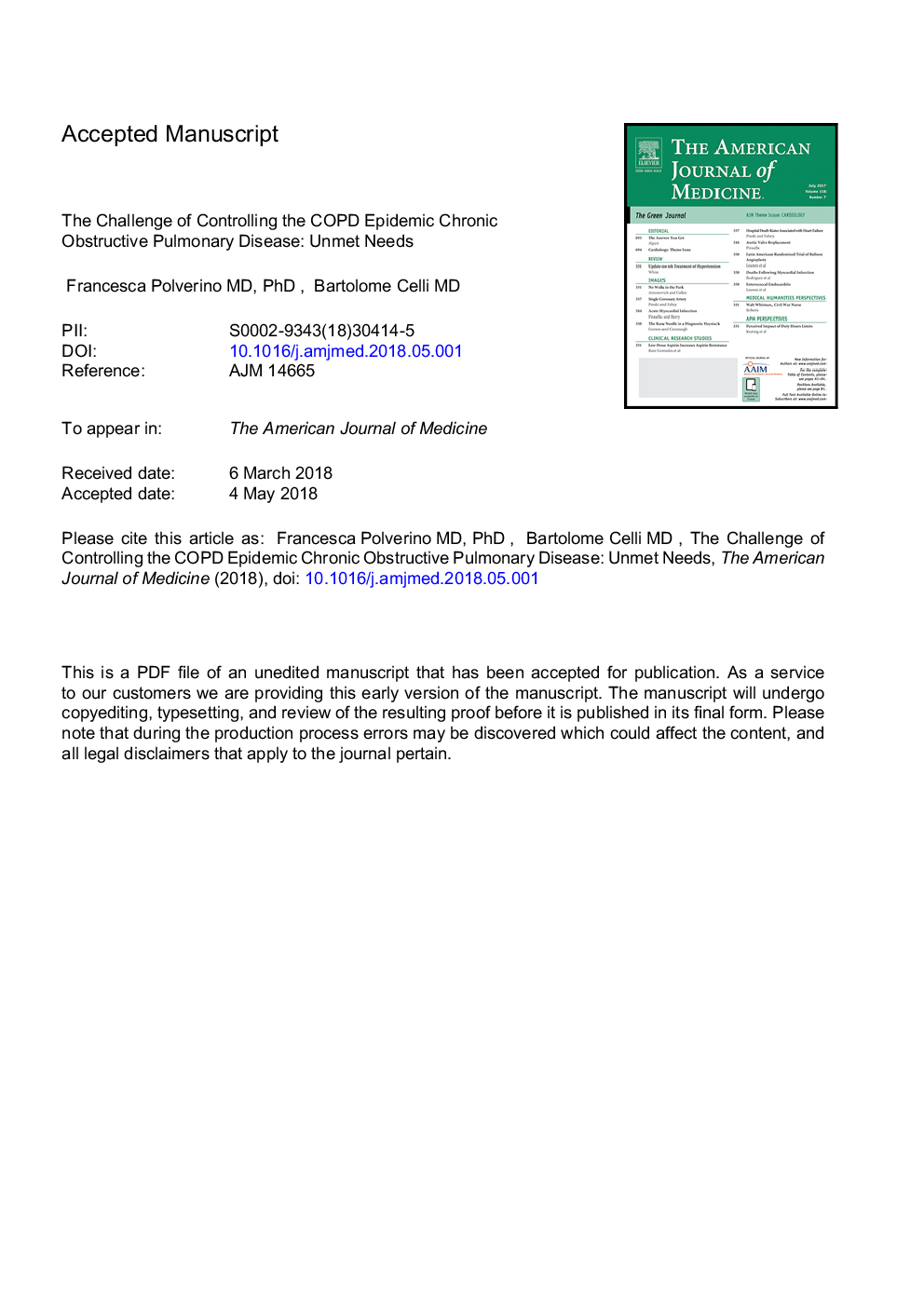 The Challenge of Controlling the COPD Epidemic: Unmet Needs