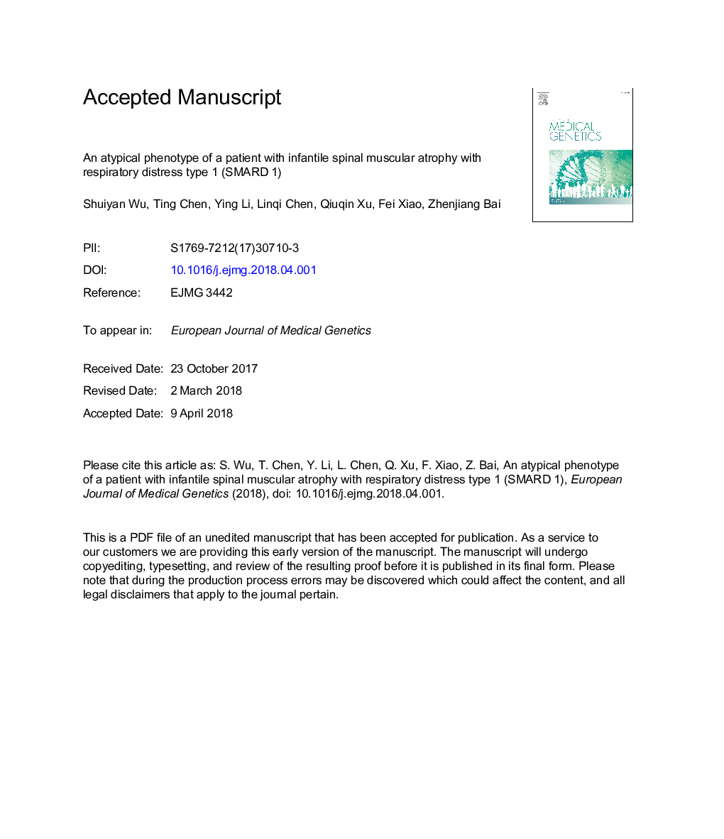 An atypical phenotype of a patient with infantile spinal muscular atrophy with respiratory distress type 1 (SMARD 1)