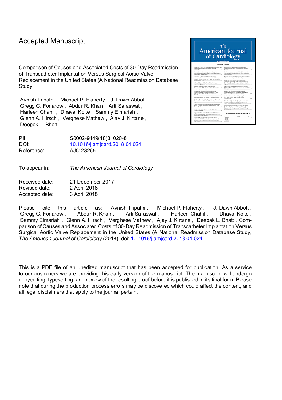 عکس صفحه اول مقاله: Comparison of Causes and Associated Costs of 30-Day Readmission of Transcatheter Implantation Versus Surgical Aortic Valve Replacement in the United States (A National Readmission Database Study) Comparison of Causes and Associated Costs of 30-Day Readmission of Transcatheter Implantation Versus Surgical Aortic Valve Replacement in the United States (A National Readmission Database Study)