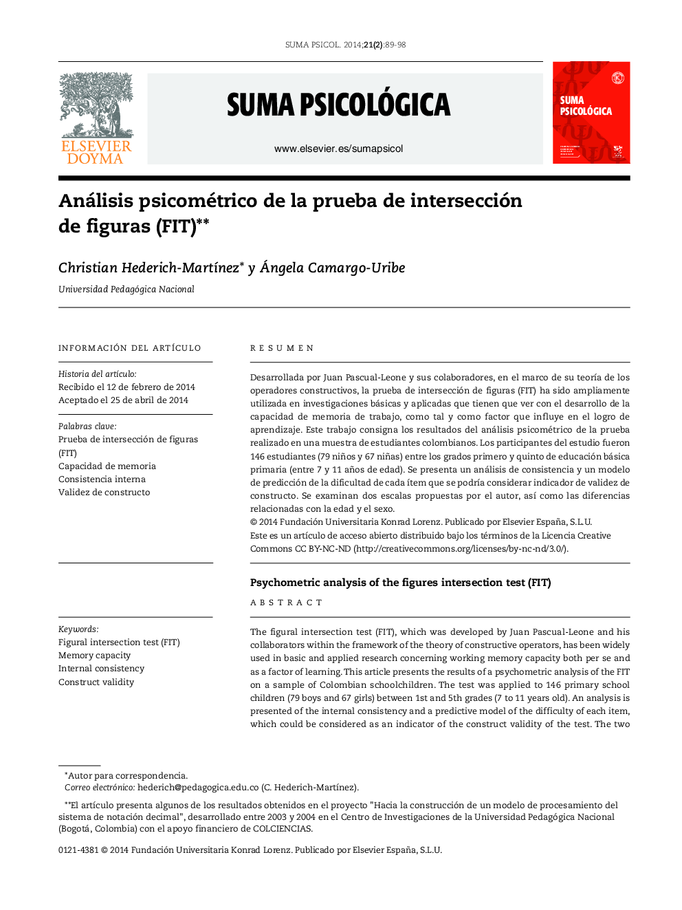 Análisis psicométrico de la prueba de intersección de figuras (FIT) **