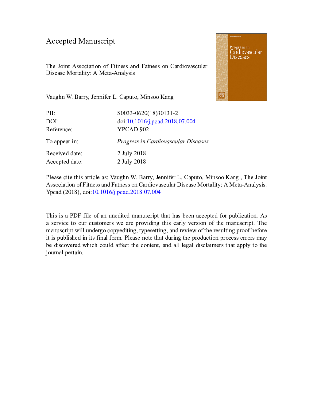 The Joint Association of Fitness and Fatness on Cardiovascular Disease Mortality: A Meta-Analysis