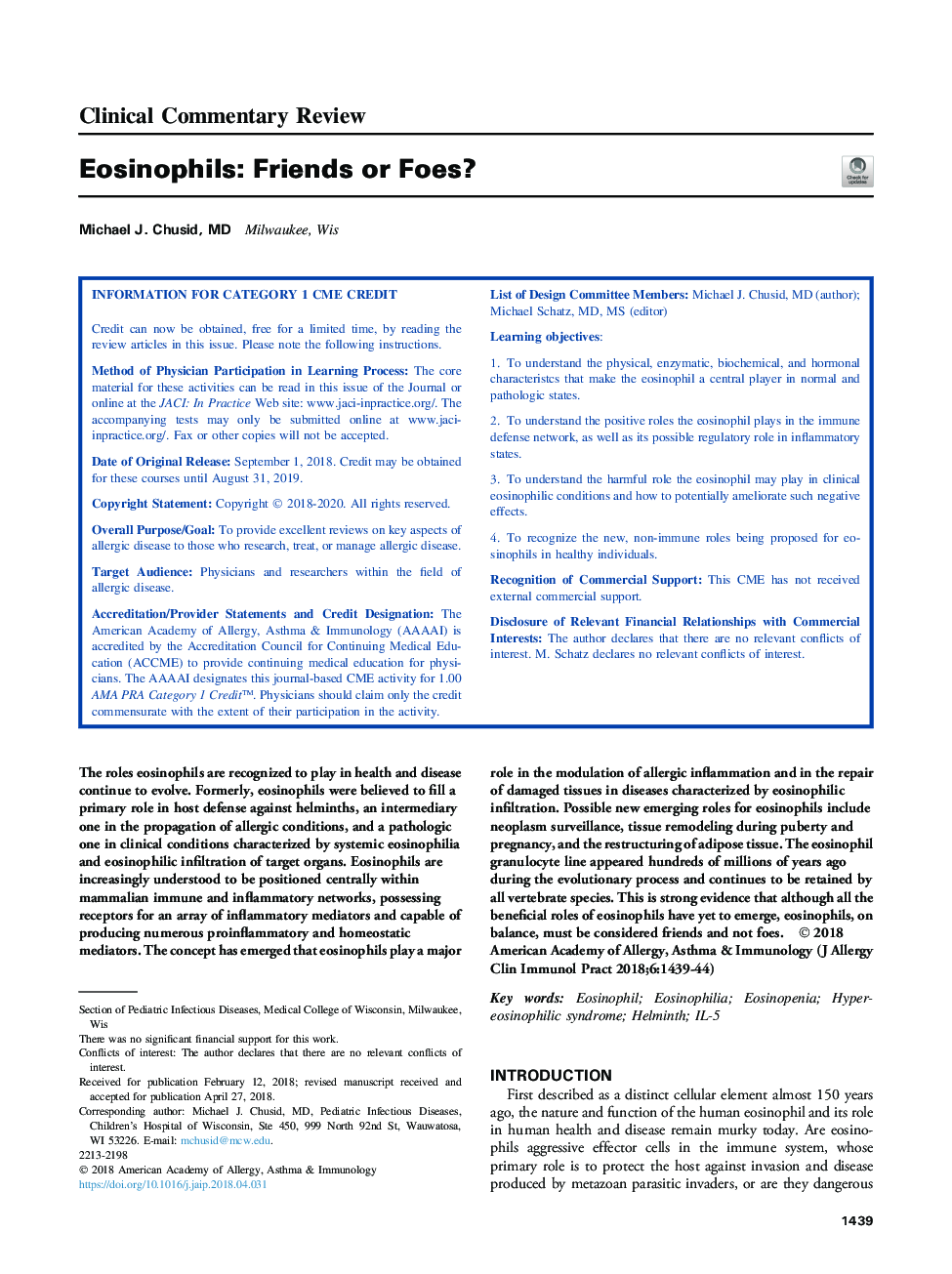 Eosinophils: Friends or Foes?