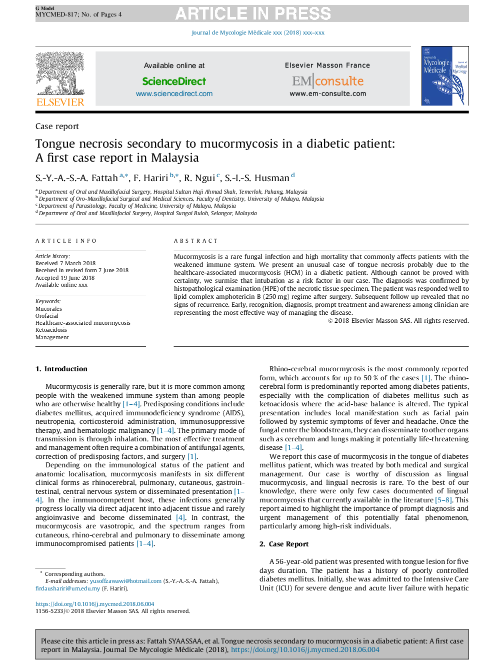 Tongue necrosis secondary to mucormycosis in a diabetic patient: A first case report in Malaysia