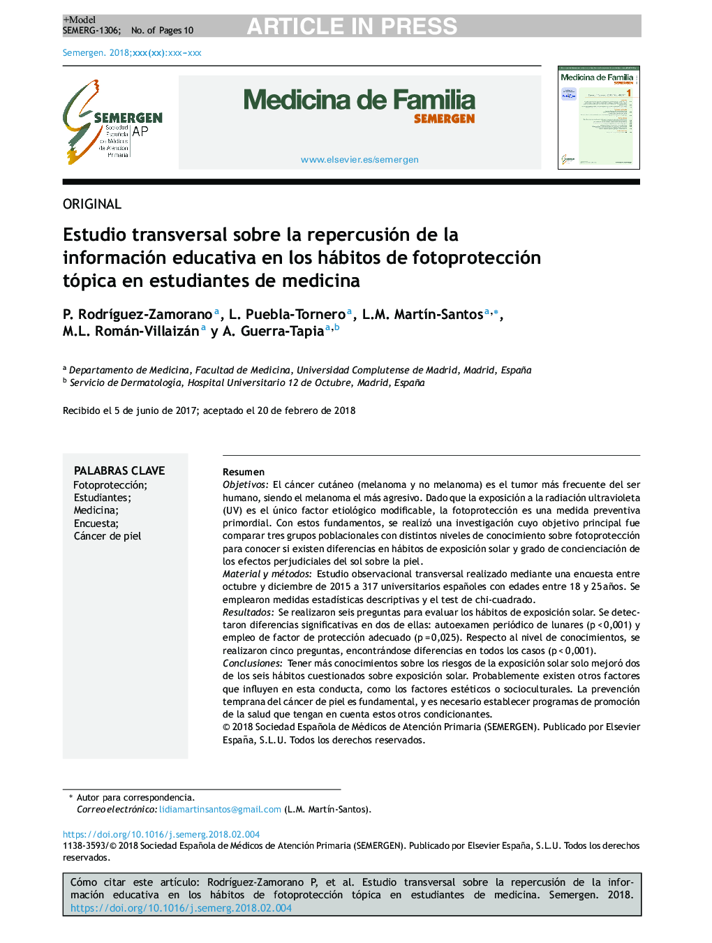 Estudio transversal sobre la repercusión de la información educativa en los hábitos de fotoprotección tópica en estudiantes de medicina