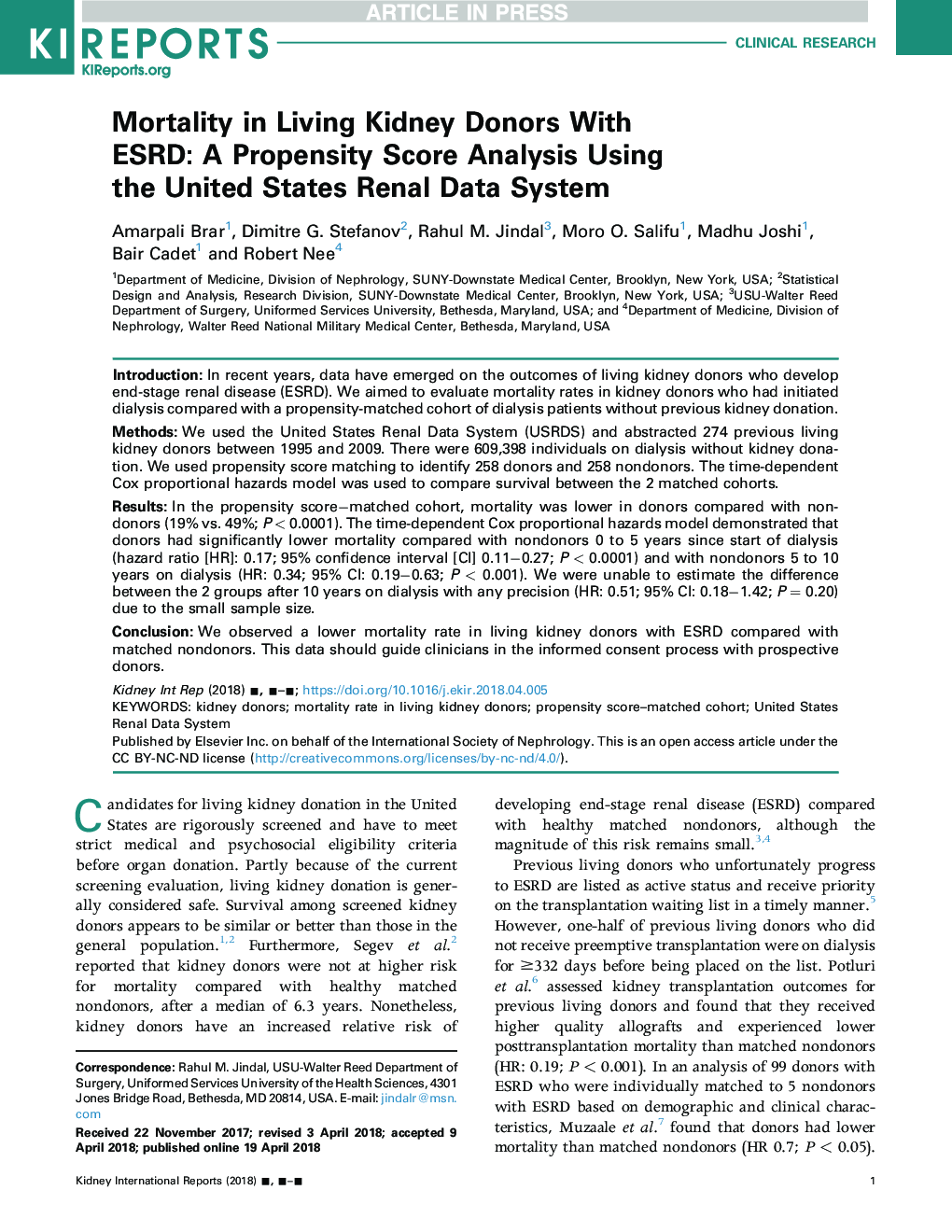 Mortality in Living Kidney Donors With ESRD: A Propensity Score Analysis Using the United States Renal Data System