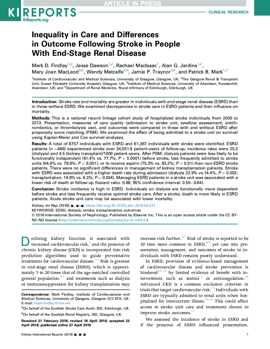 Inequality in Care and Differences in Outcome Following Stroke in People With ESRD