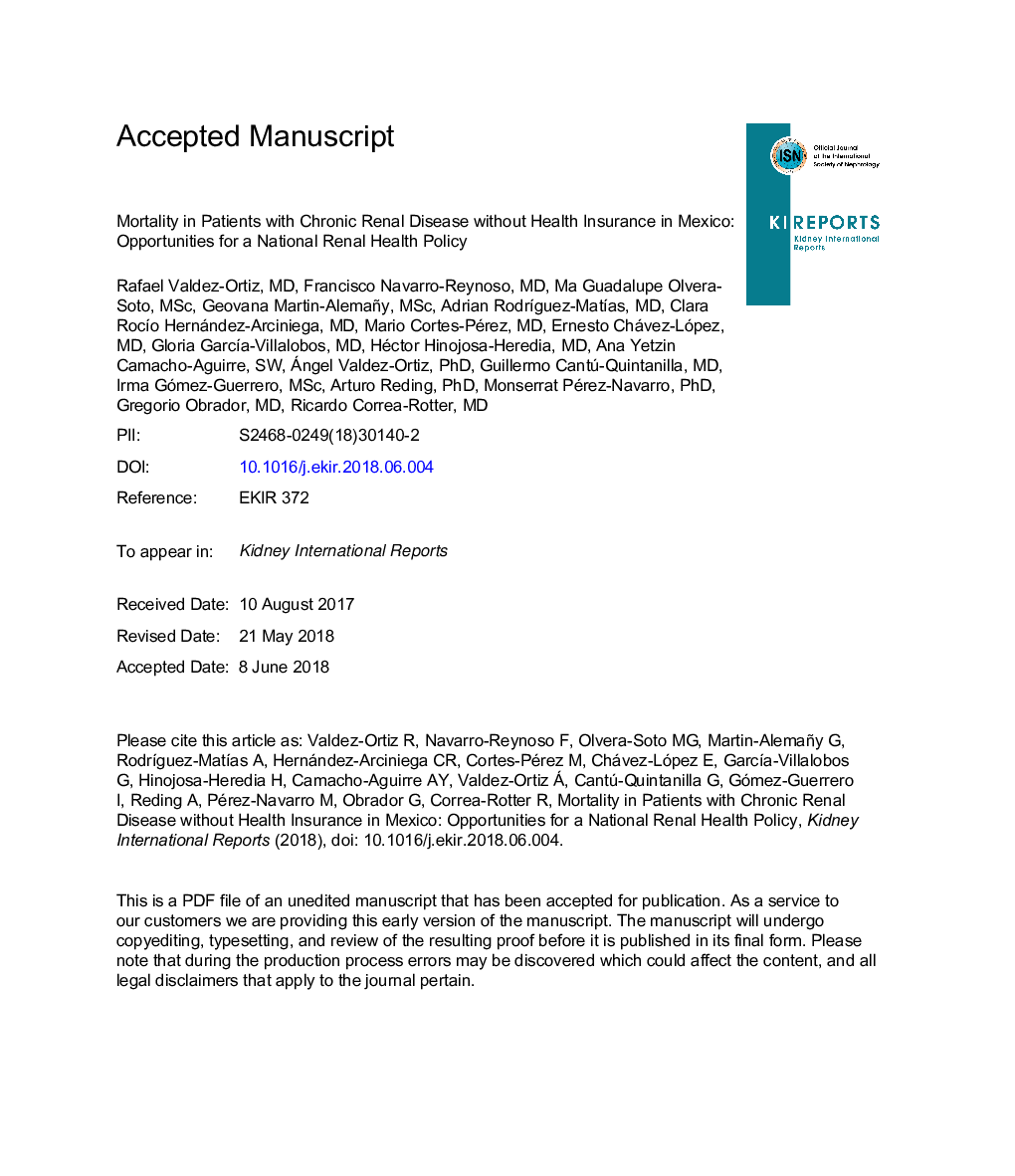 Mortality in Patients With Chronic Renal Disease Without Health Insurance in Mexico: Opportunities for a National Renal Health Policy