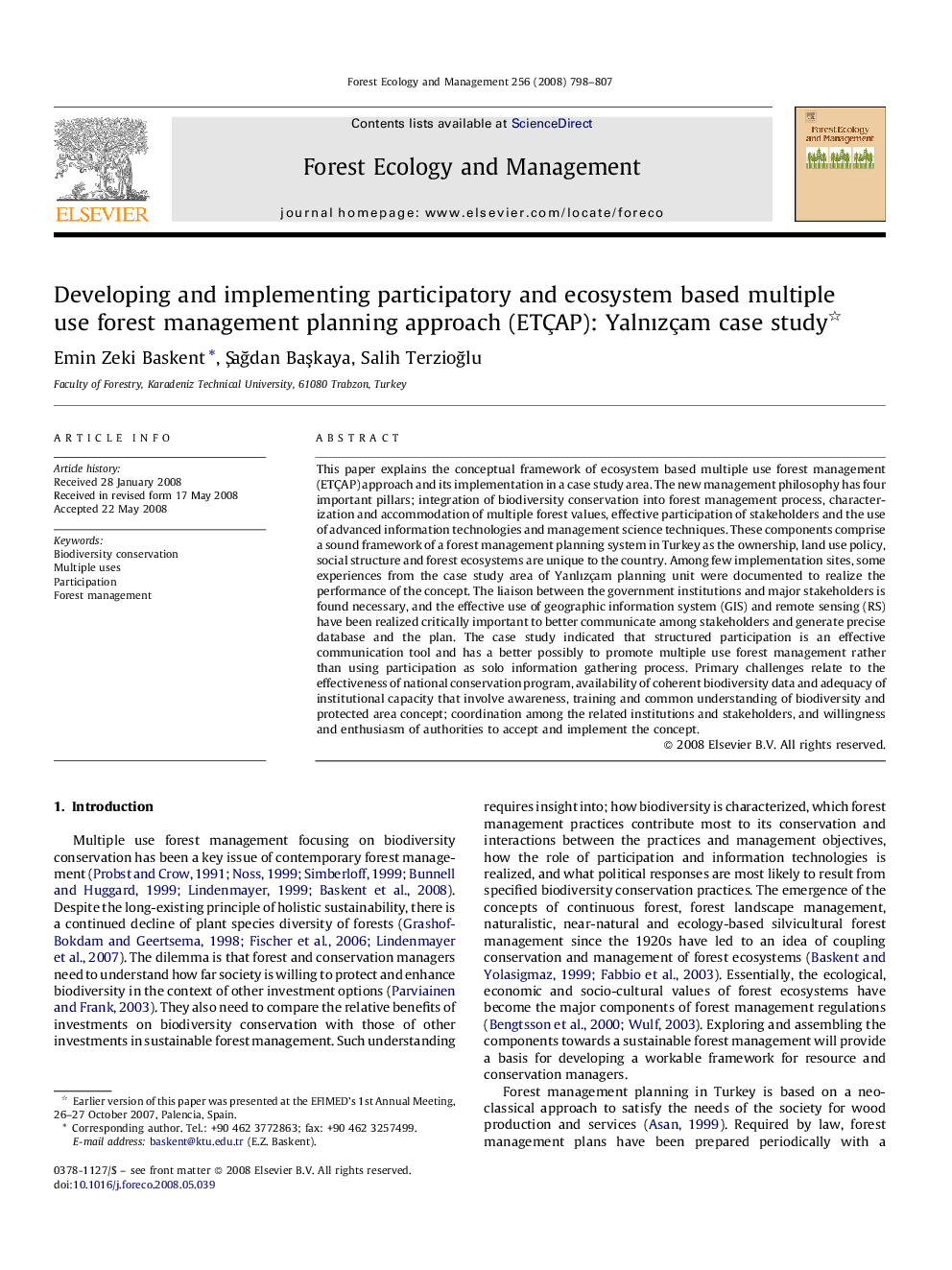 Developing and implementing participatory and ecosystem based multiple use forest management planning approach (ETÇAP): Yalnızçam case study 