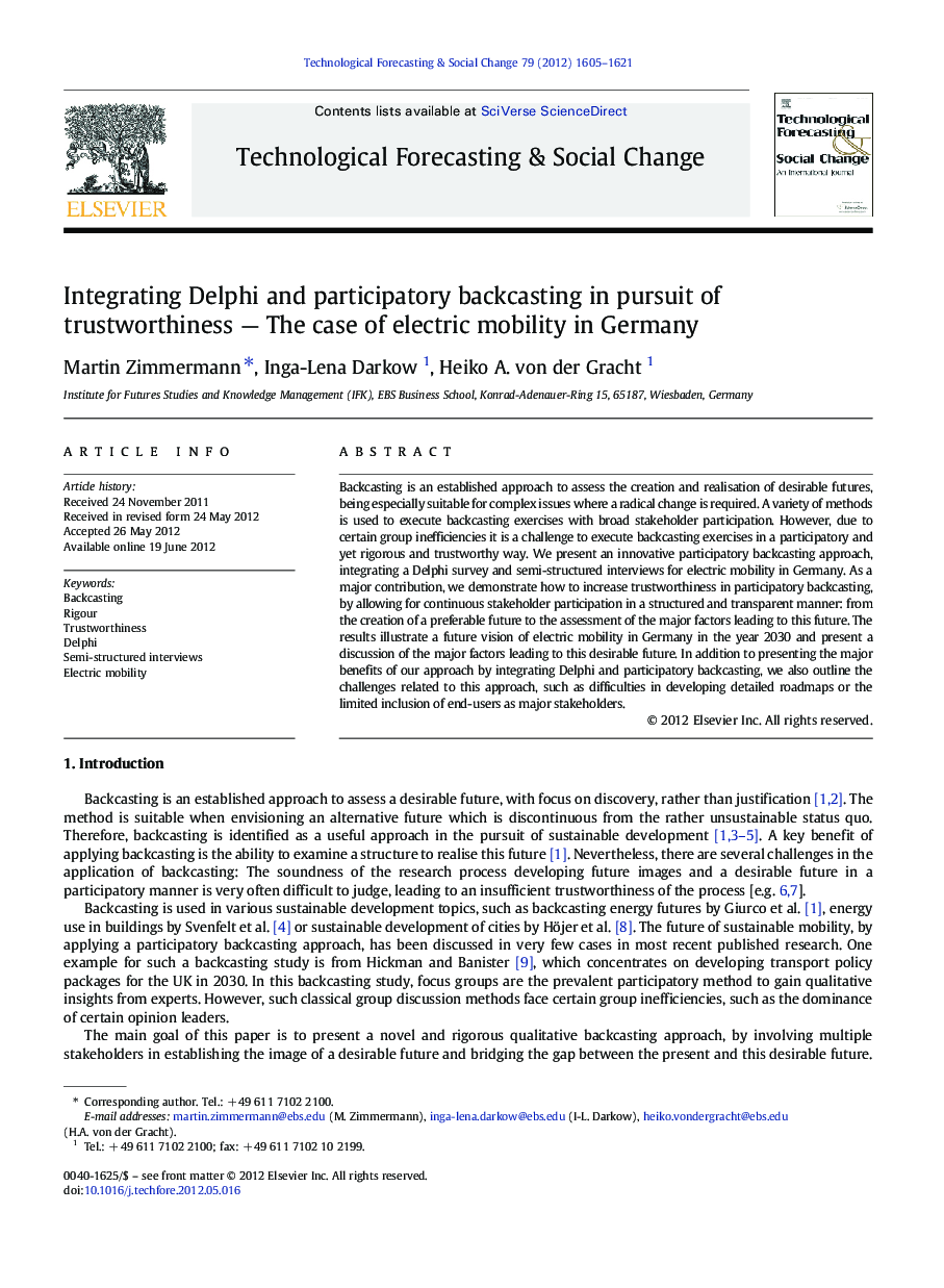 عکس صفحه اول مقاله: Integrating Delphi and participatory backcasting in pursuit of trustworthiness — The case of electric mobility in Germany Integrating Delphi and participatory backcasting in pursuit of trustworthiness — The case of electric mobility in Germany