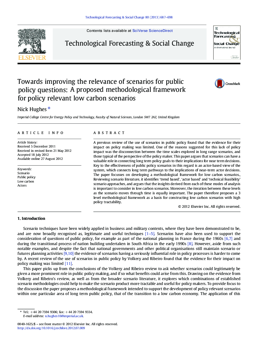 عکس صفحه اول مقاله: Towards improving the relevance of scenarios for public policy questions: A proposed methodological framework for policy relevant low carbon scenarios Towards improving the relevance of scenarios for public policy questions: A proposed methodological framework for policy relevant low carbon scenarios