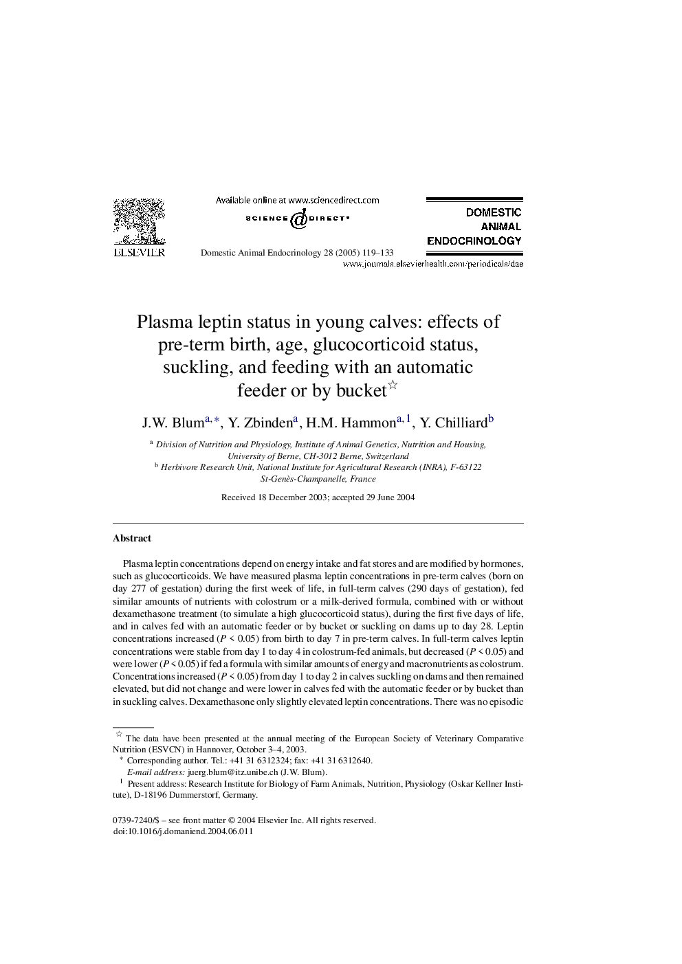 Plasma leptin status in young calves: effects of pre-term birth, age, glucocorticoid status, suckling, and feeding with an automatic feeder or by bucket