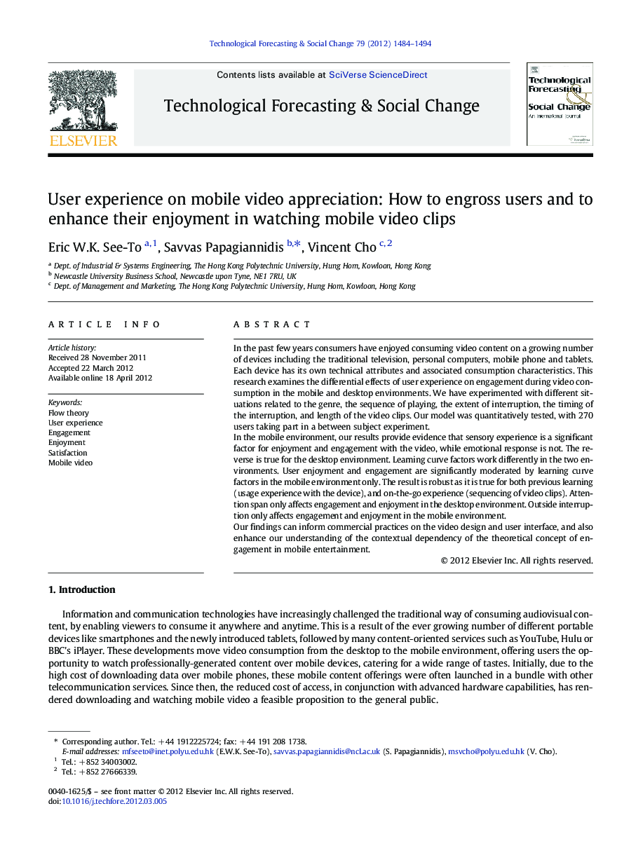 User experience on mobile video appreciation: How to engross users and to enhance their enjoyment in watching mobile video clips