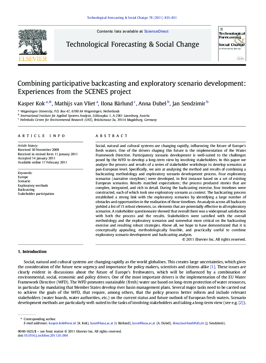 Combining participative backcasting and exploratory scenario development: Experiences from the SCENES project