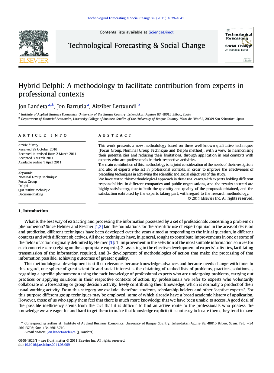 Hybrid Delphi: A methodology to facilitate contribution from experts in professional contexts