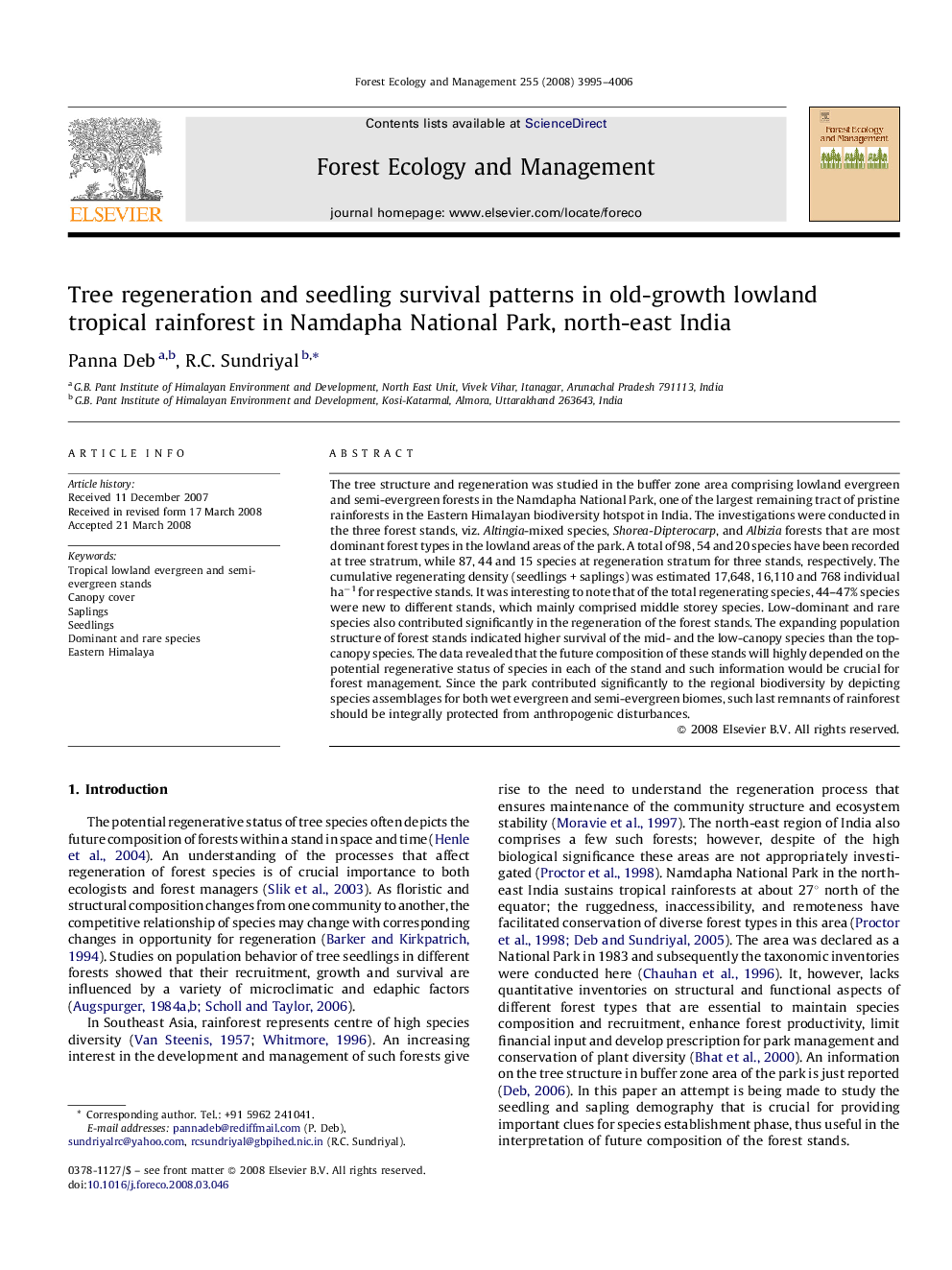 عکس صفحه اول مقاله: Tree regeneration and seedling survival patterns in old-growth lowland tropical rainforest in Namdapha National Park, north-east India Tree regeneration and seedling survival patterns in old-growth lowland tropical rainforest in Namdapha National Park, north-east India