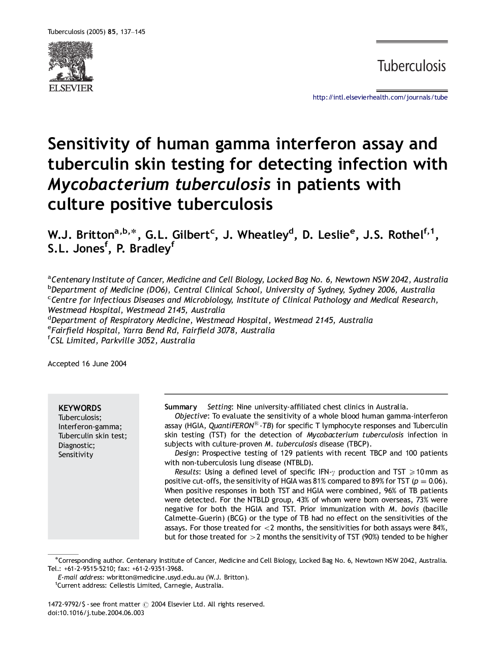 Sensitivity of human gamma interferon assay and tuberculin skin testing for detecting infection with Mycobacterium tuberculosis in patients with culture positive tuberculosis