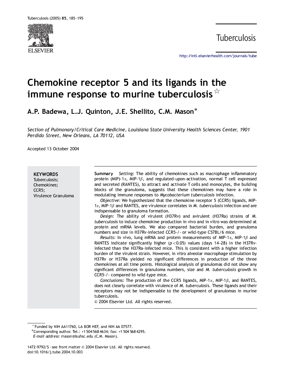 Chemokine receptor 5 and its ligands in the immune response to murine tuberculosis