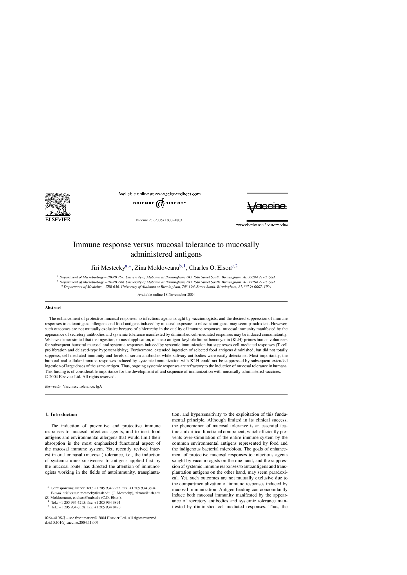 Immune response versus mucosal tolerance to mucosally administered antigens