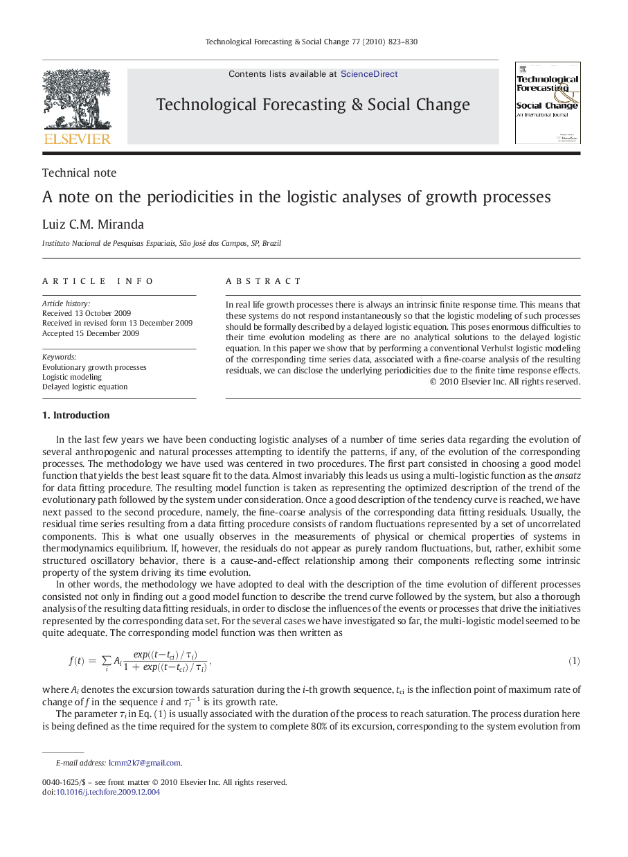 A note on the periodicities in the logistic analyses of growth processes