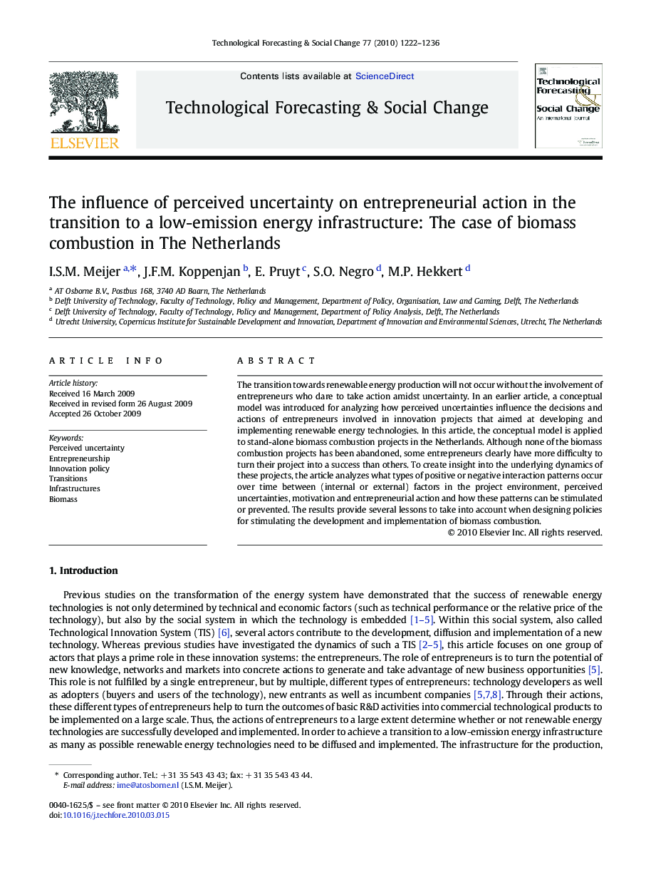 The influence of perceived uncertainty on entrepreneurial action in the transition to a low-emission energy infrastructure: The case of biomass combustion in The Netherlands