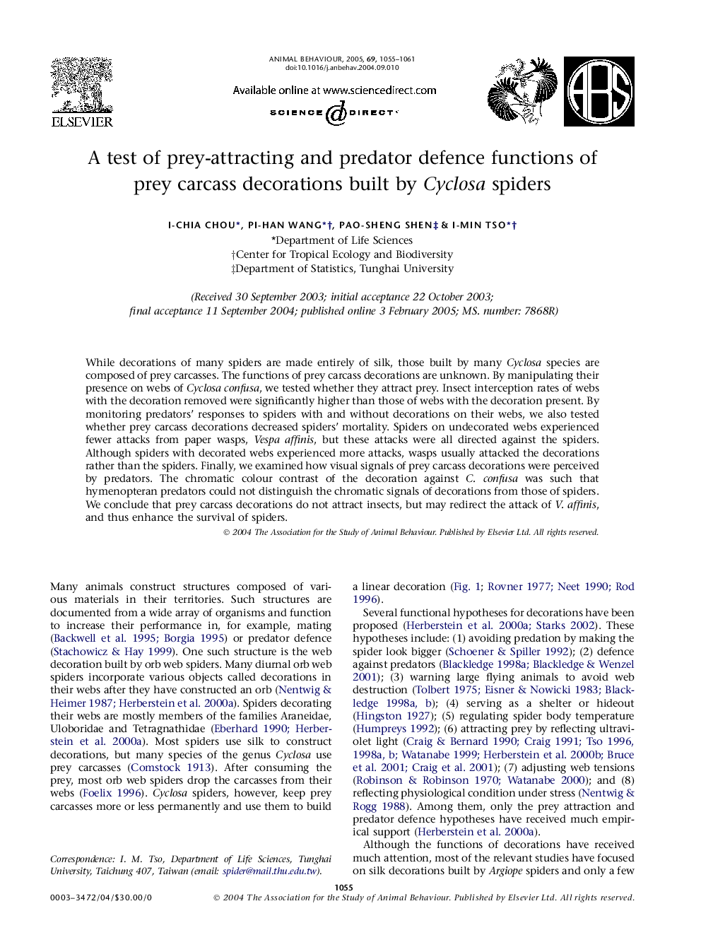 A test of prey-attracting and predator defence functions of prey carcass decorations built by Cyclosa spiders