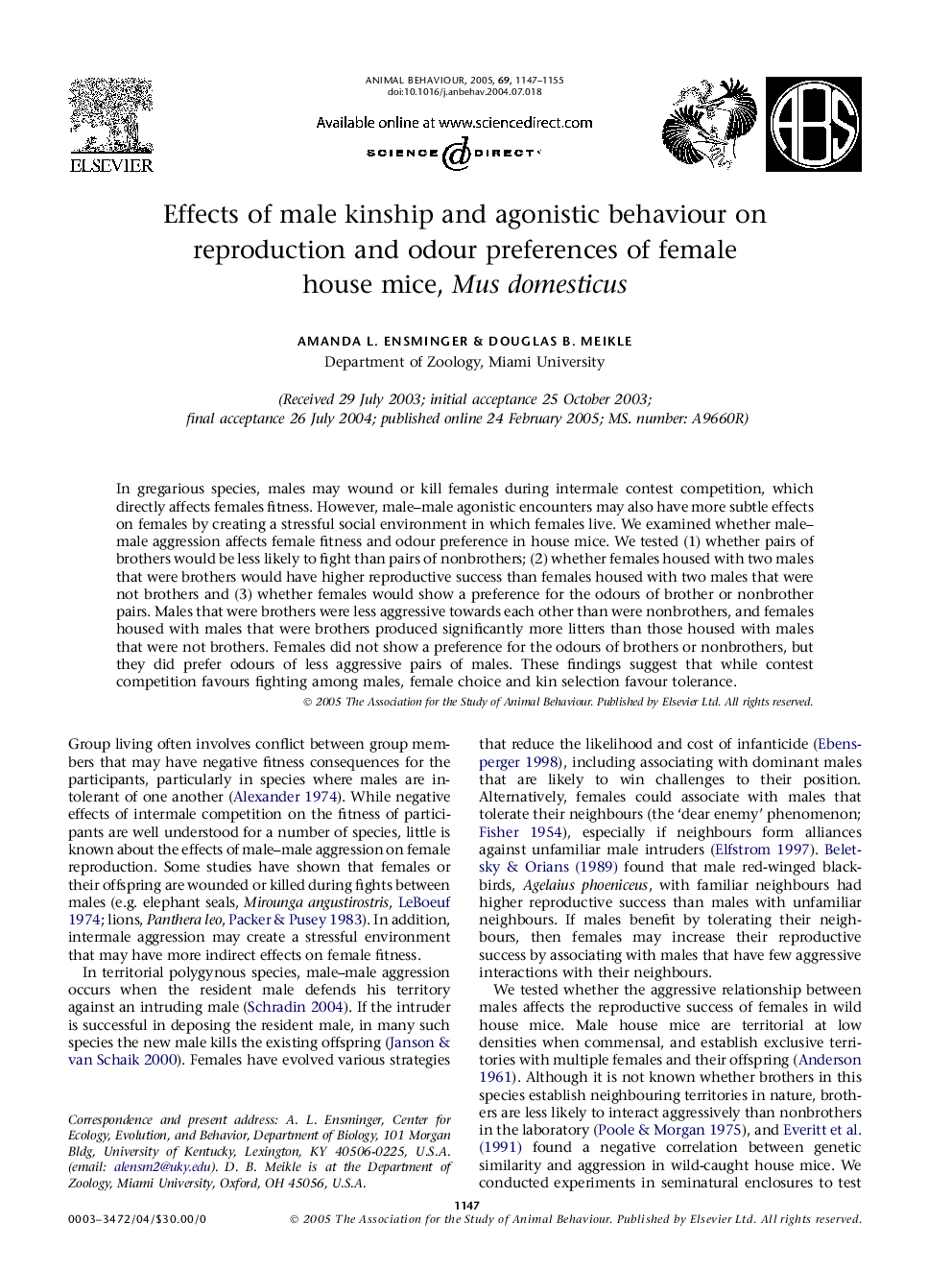 Effects of male kinship and agonistic behaviour on reproduction and odour preferences of female house mice, Mus domesticus