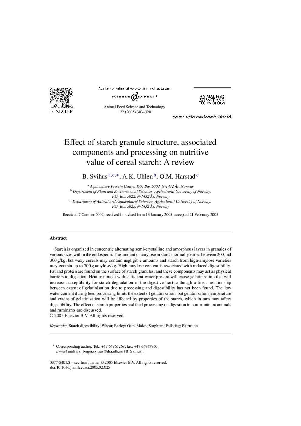 Effect of starch granule structure, associated components and processing on nutritive value of cereal starch: A review