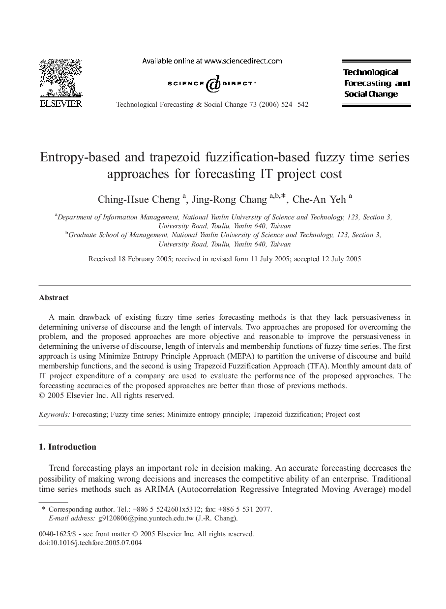 Entropy-based and trapezoid fuzzification-based fuzzy time series approaches for forecasting IT project cost