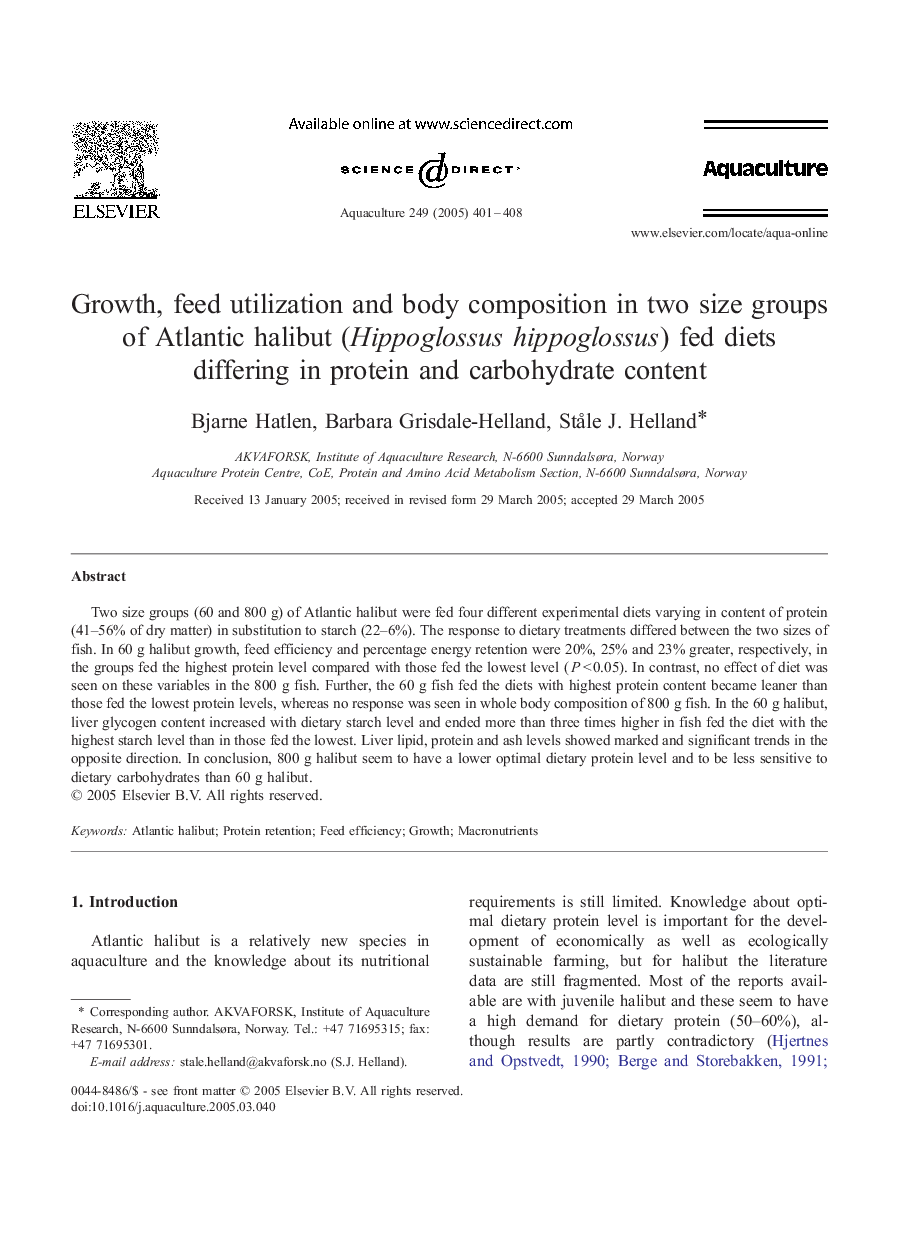 Growth, feed utilization and body composition in two size groups of Atlantic halibut (Hippoglossus hippoglossus) fed diets differing in protein and carbohydrate content