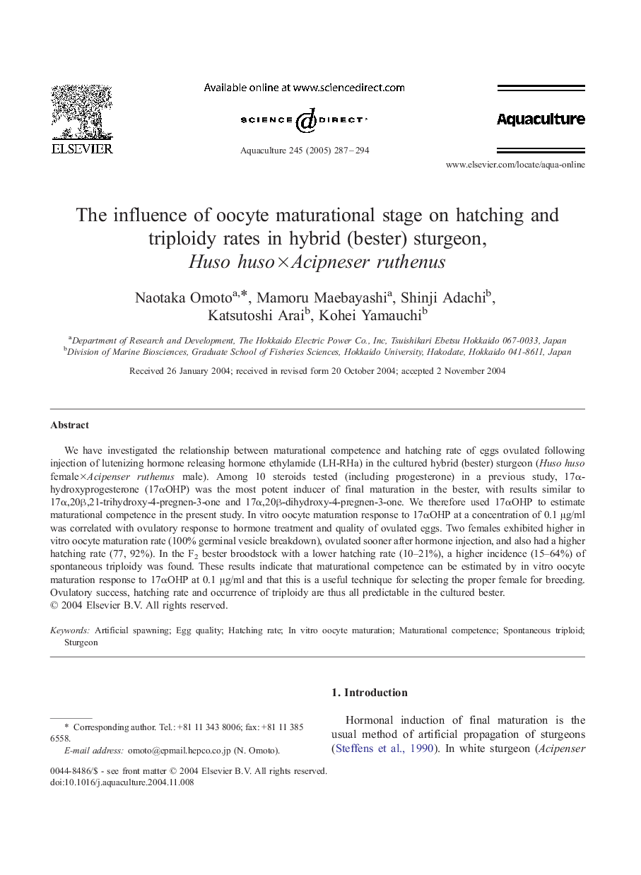 The influence of oocyte maturational stage on hatching and triploidy rates in hybrid (bester) sturgeon, Huso husoÃAcipneser ruthenus