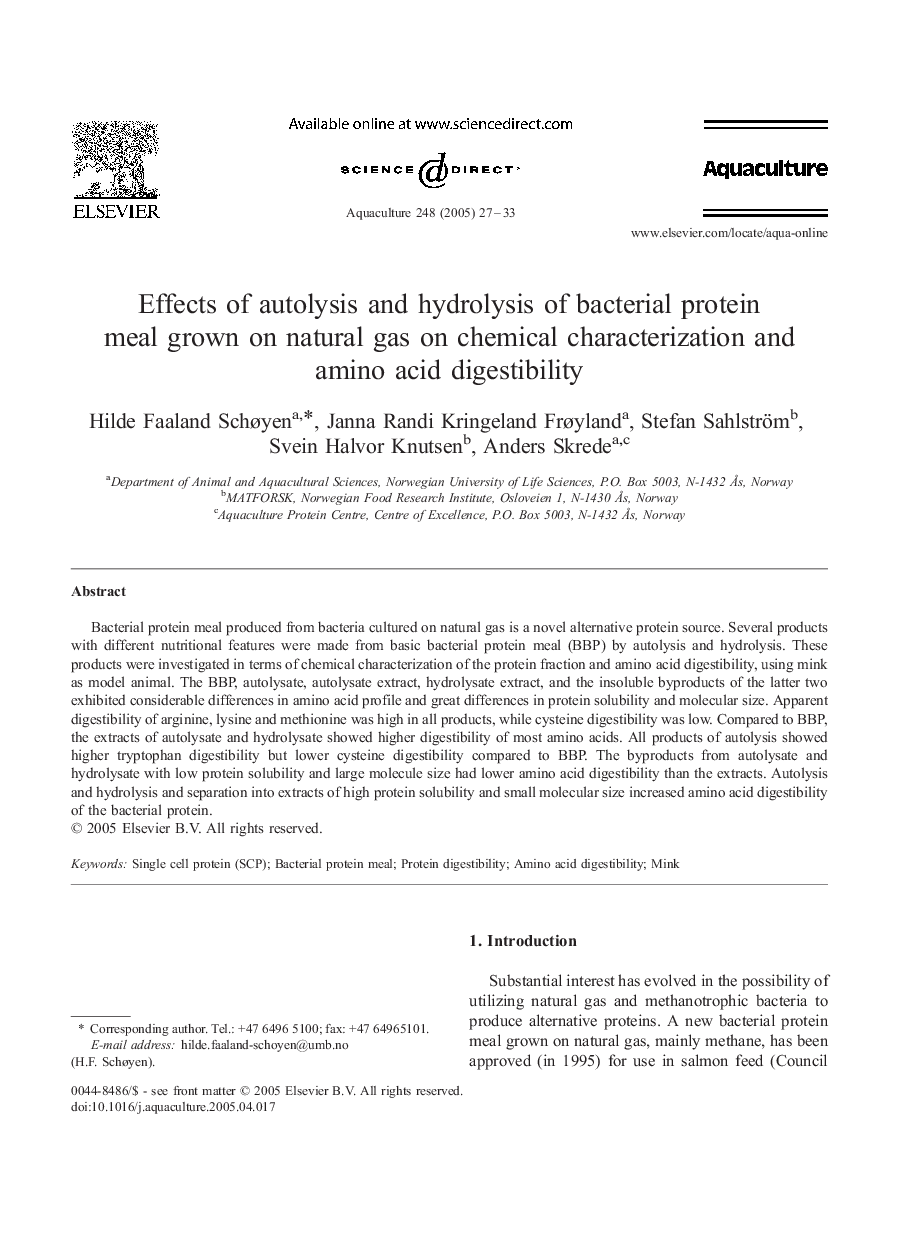 Effects of autolysis and hydrolysis of bacterial protein meal grown on natural gas on chemical characterization and amino acid digestibility