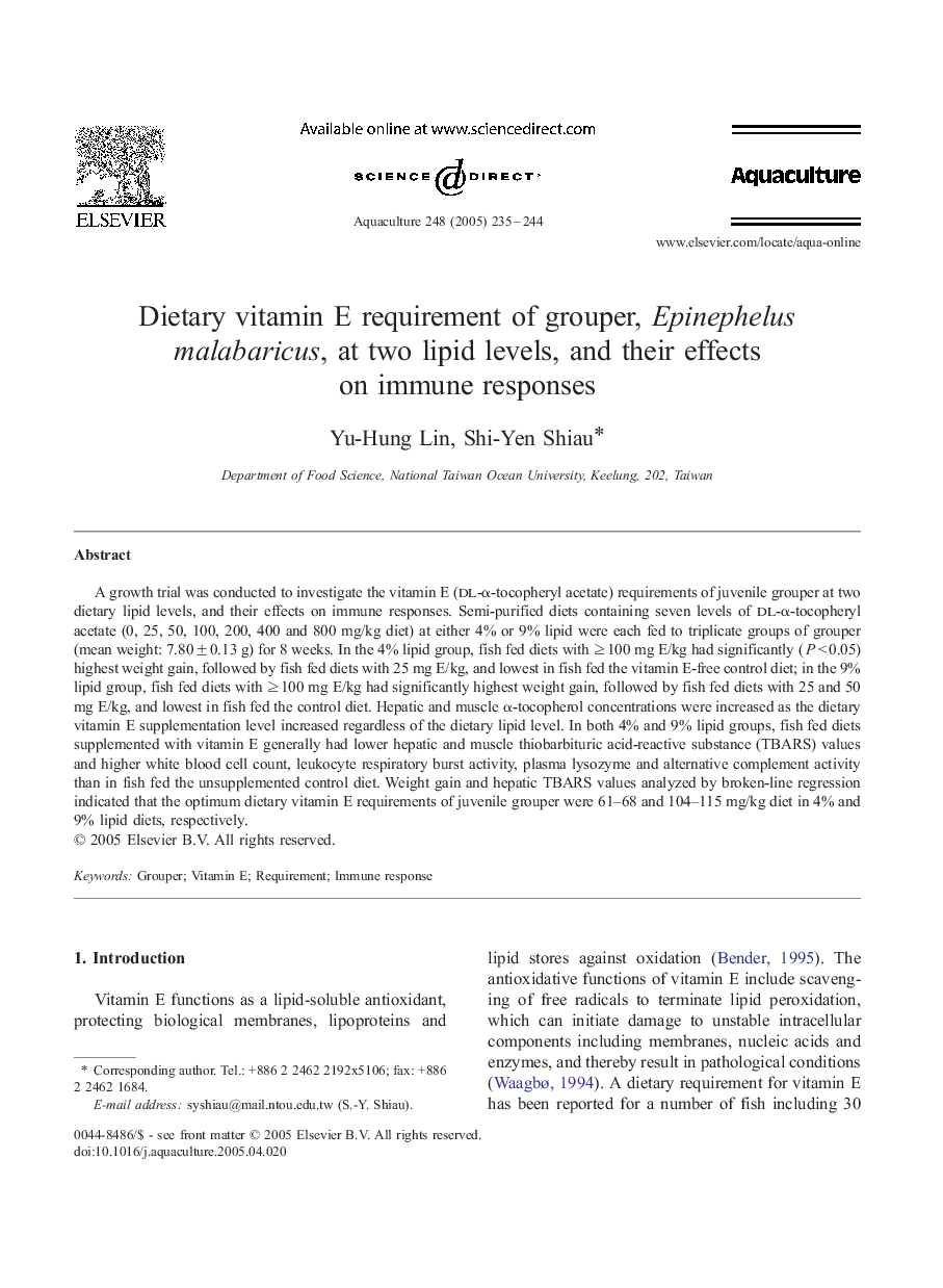 Dietary vitamin E requirement of grouper, Epinephelus malabaricus, at two lipid levels, and their effects on immune responses