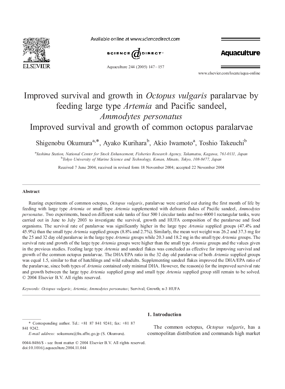 Improved survival and growth in Octopus vulgaris paralarvae by feeding large type Artemia and Pacific sandeel, Ammodytes personatus