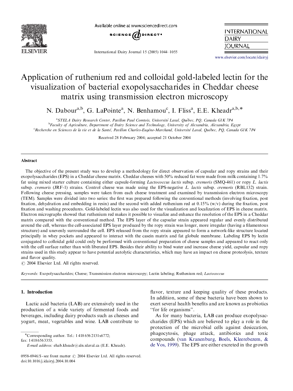 Application of ruthenium red and colloidal gold-labeled lectin for the visualization of bacterial exopolysaccharides in Cheddar cheese matrix using transmission electron microscopy