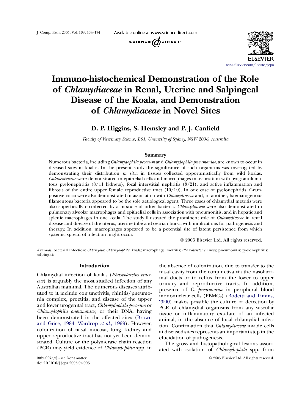 Immuno-histochemical Demonstration of the Role of Chlamydiaceae in Renal, Uterine and Salpingeal Disease of the Koala, and Demonstration of Chlamydiaceae in Novel Sites