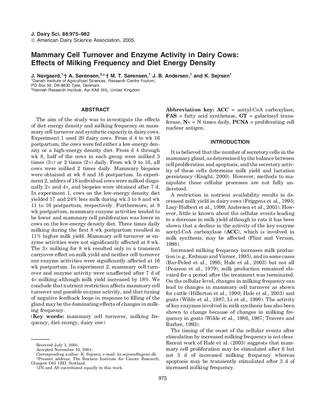 Mammary Cell Turnover and Enzyme Activity in Dairy Cows: Effects of Milking Frequency and Diet Energy Density