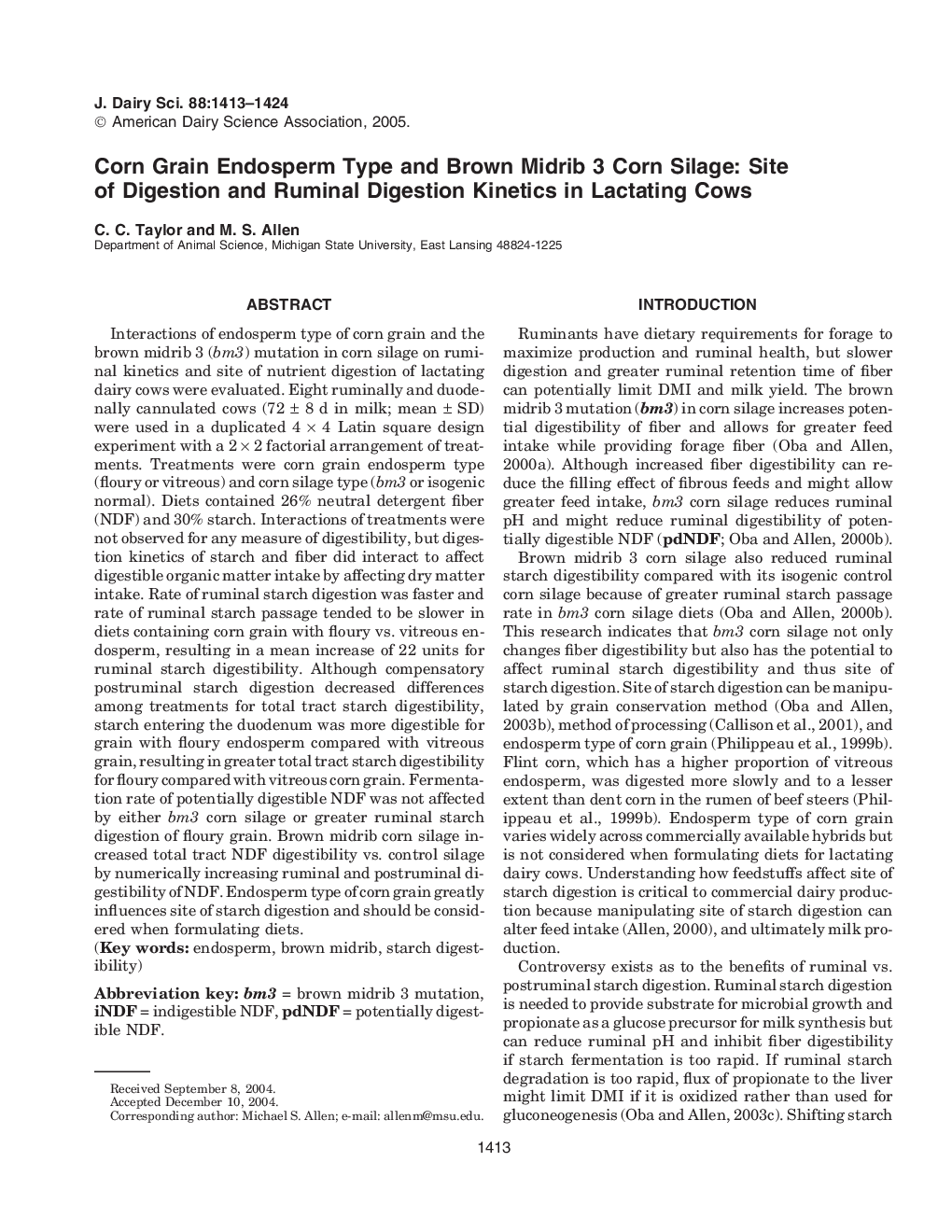 Corn Grain Endosperm Type and Brown Midrib 3 Corn Silage: Site of Digestion and Ruminal Digestion Kinetics in Lactating Cows