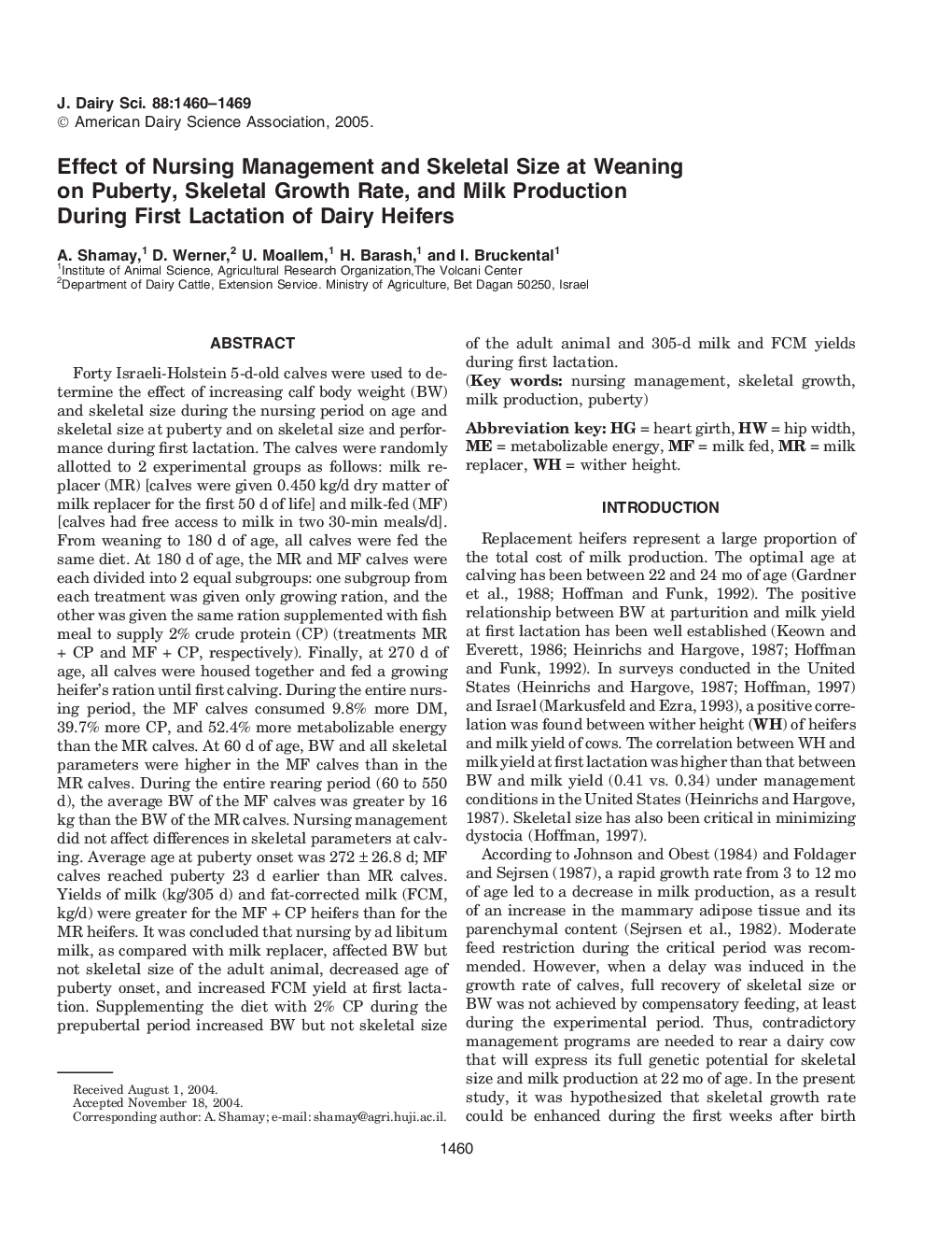 Effect of Nursing Management and Skeletal Size at Weaning on Puberty, Skeletal Growth Rate, and Milk Production During First Lactation of Dairy Heifers