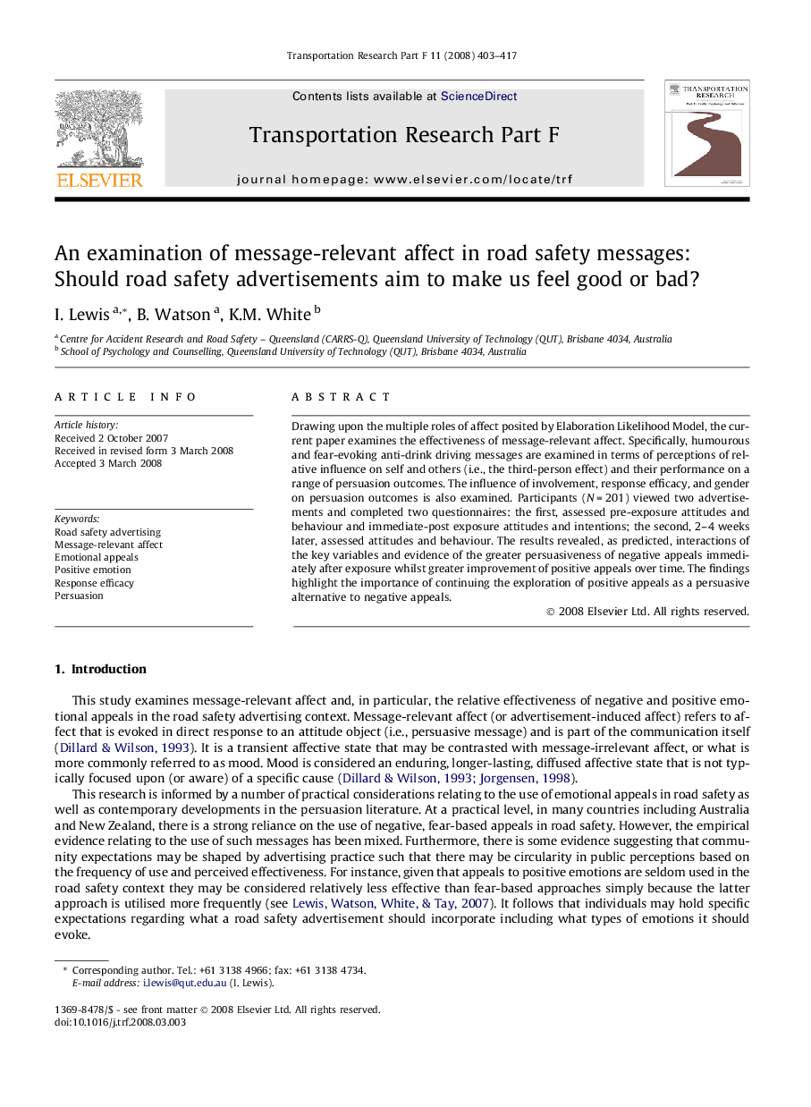 An examination of message-relevant affect in road safety messages: Should road safety advertisements aim to make us feel good or bad?