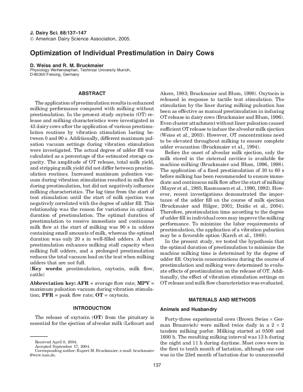 Optimization of Individual Prestimulation in Dairy Cows