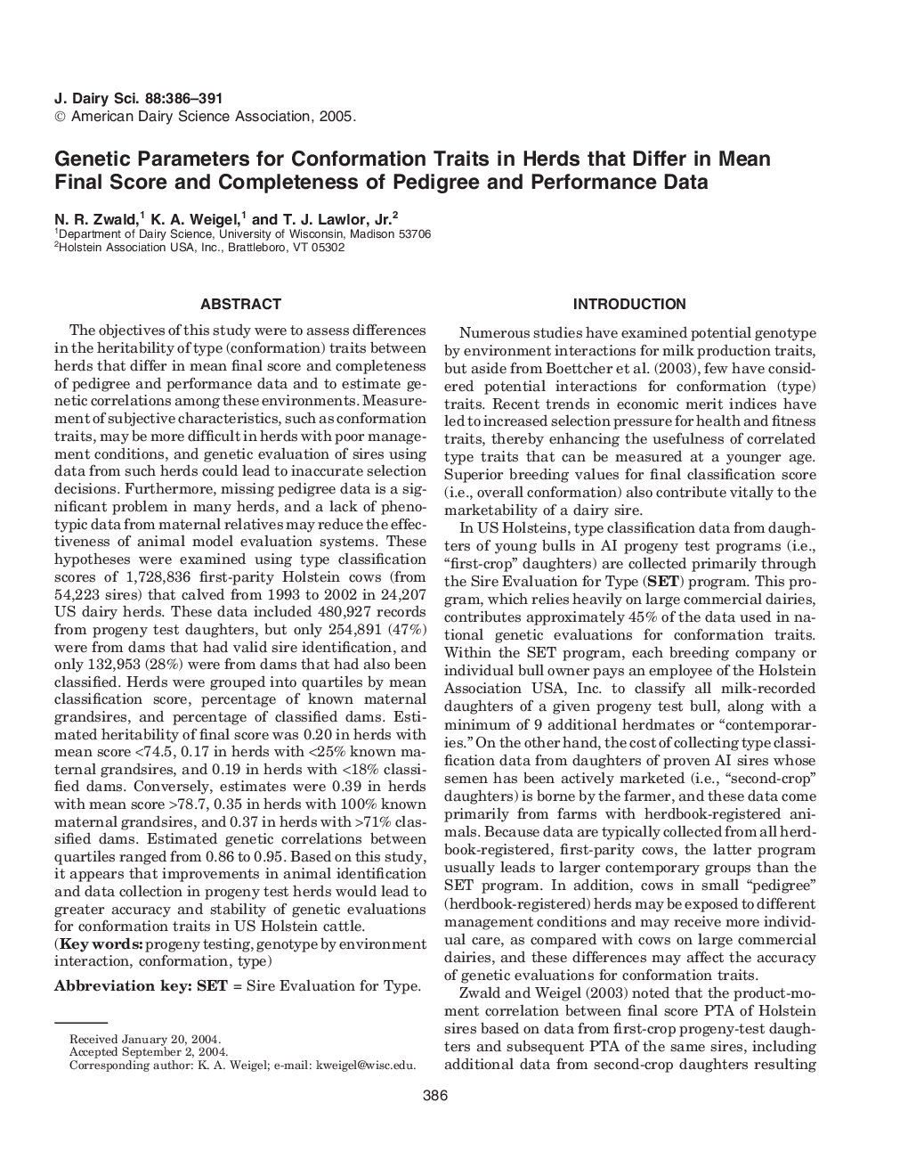عکس صفحه اول مقاله: Genetic Parameters for Conformation Traits in Herds that Differ in Mean Final Score and Completeness of Pedigree and Performance Data Genetic Parameters for Conformation Traits in Herds that Differ in Mean Final Score and Completeness of Pedigree and Performance Data