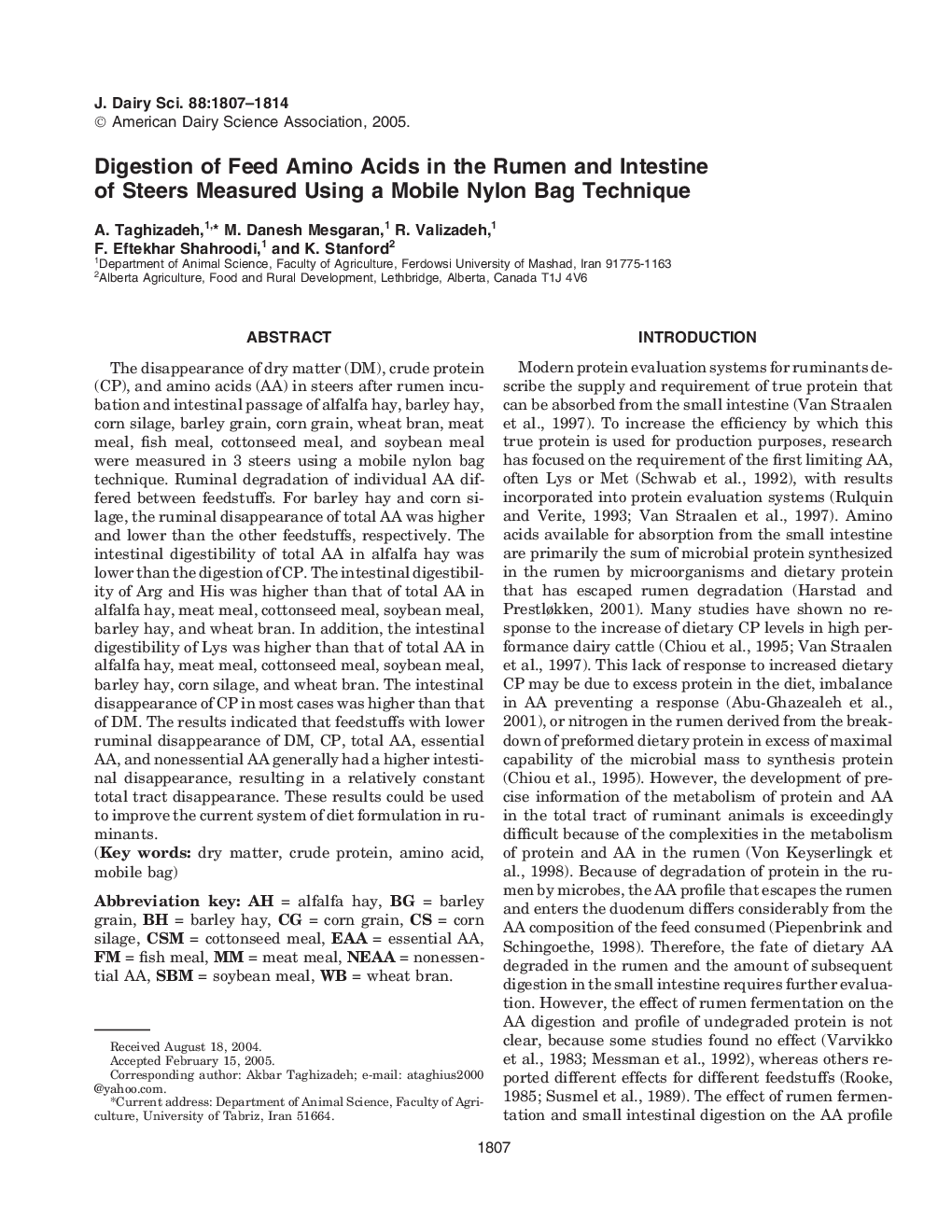 Digestion of Feed Amino Acids in the Rumen and Intestine of Steers Measured Using a Mobile Nylon Bag Technique