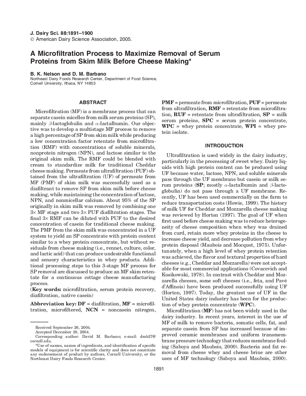 A Microfiltration Process to Maximize Removal of Serum Proteins from Skim Milk Before Cheese Making*