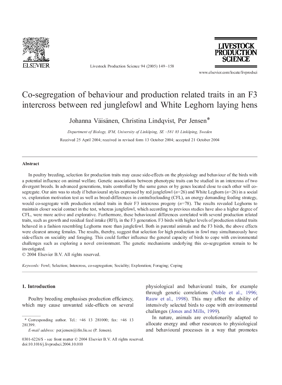 Co-segregation of behaviour and production related traits in an F3 intercross between red junglefowl and White Leghorn laying hens