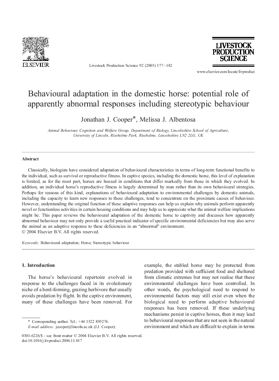 Behavioural adaptation in the domestic horse: potential role of apparently abnormal responses including stereotypic behaviour