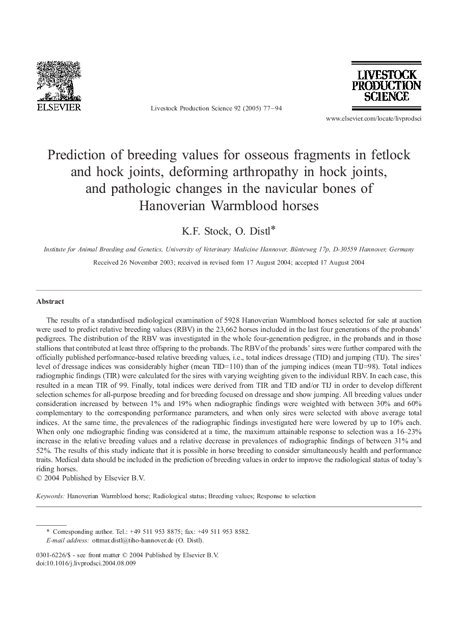 Prediction of breeding values for osseous fragments in fetlock and hock joints, deforming arthropathy in hock joints, and pathologic changes in the navicular bones of Hanoverian Warmblood horses