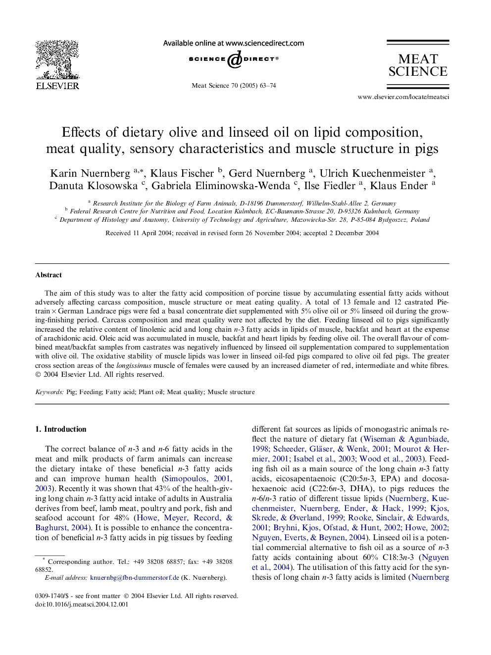 Effects of dietary olive and linseed oil on lipid composition, meat quality, sensory characteristics and muscle structure in pigs