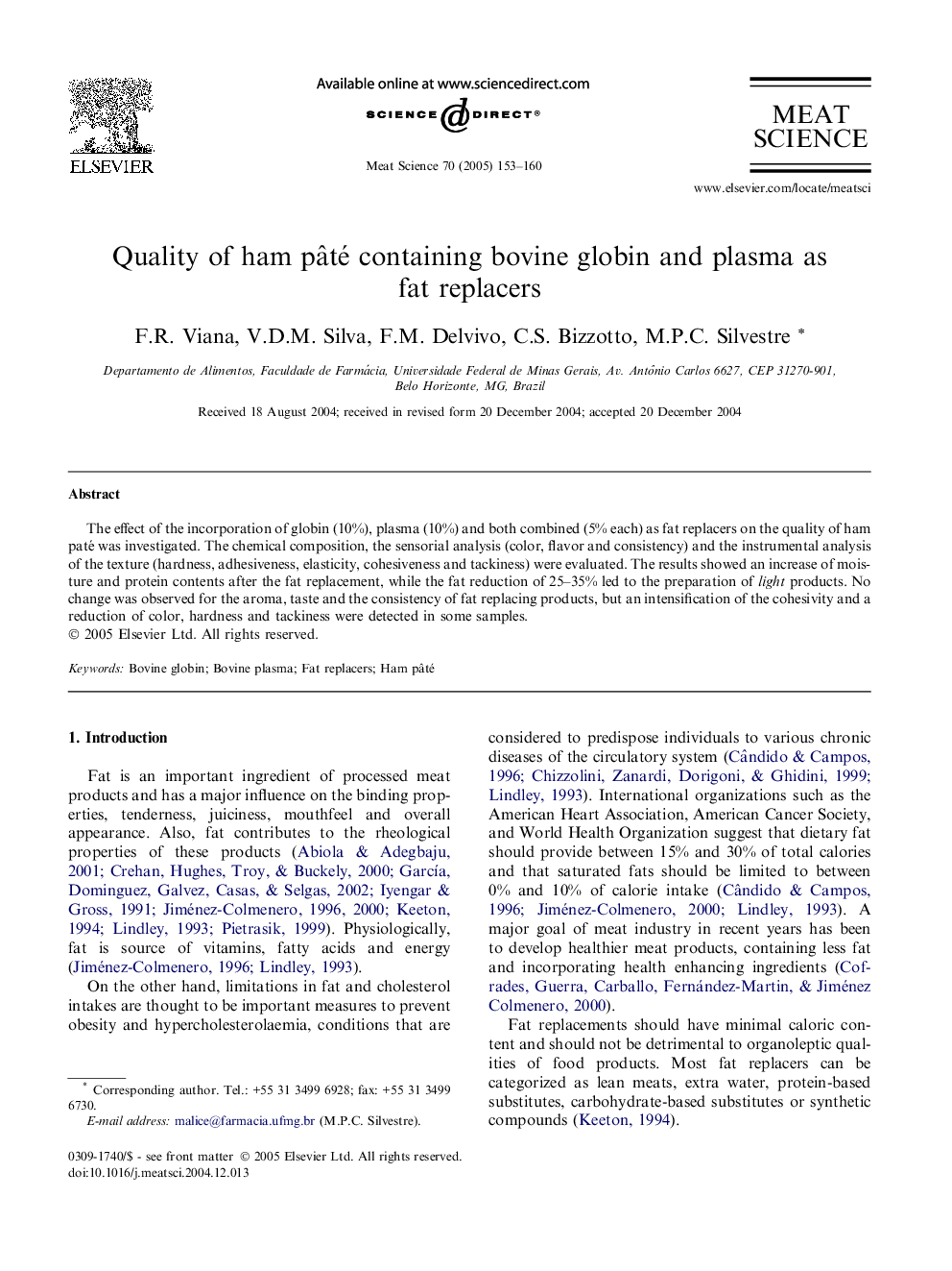 Quality of ham pÃ¢té containing bovine globin and plasma as fat replacers