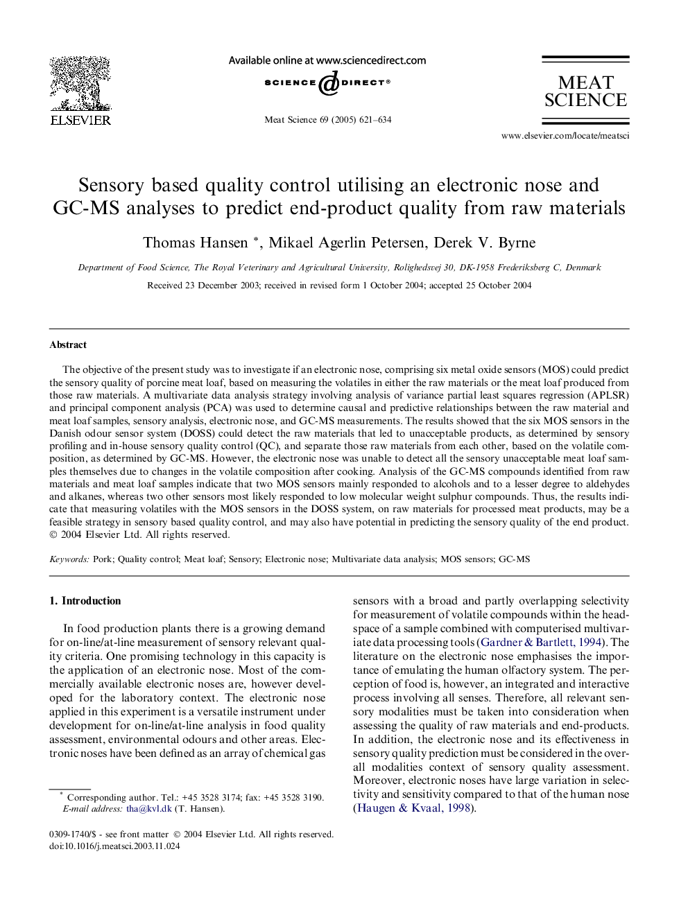 Sensory based quality control utilising an electronic nose and GC-MS analyses to predict end-product quality from raw materials